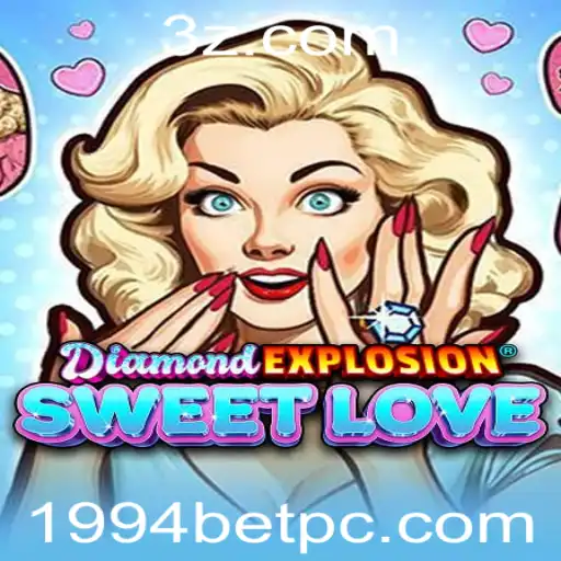 DiamondExplosionSweetLove: Um Mergulho no Mundo Fascinante do Jogo com 1994bet